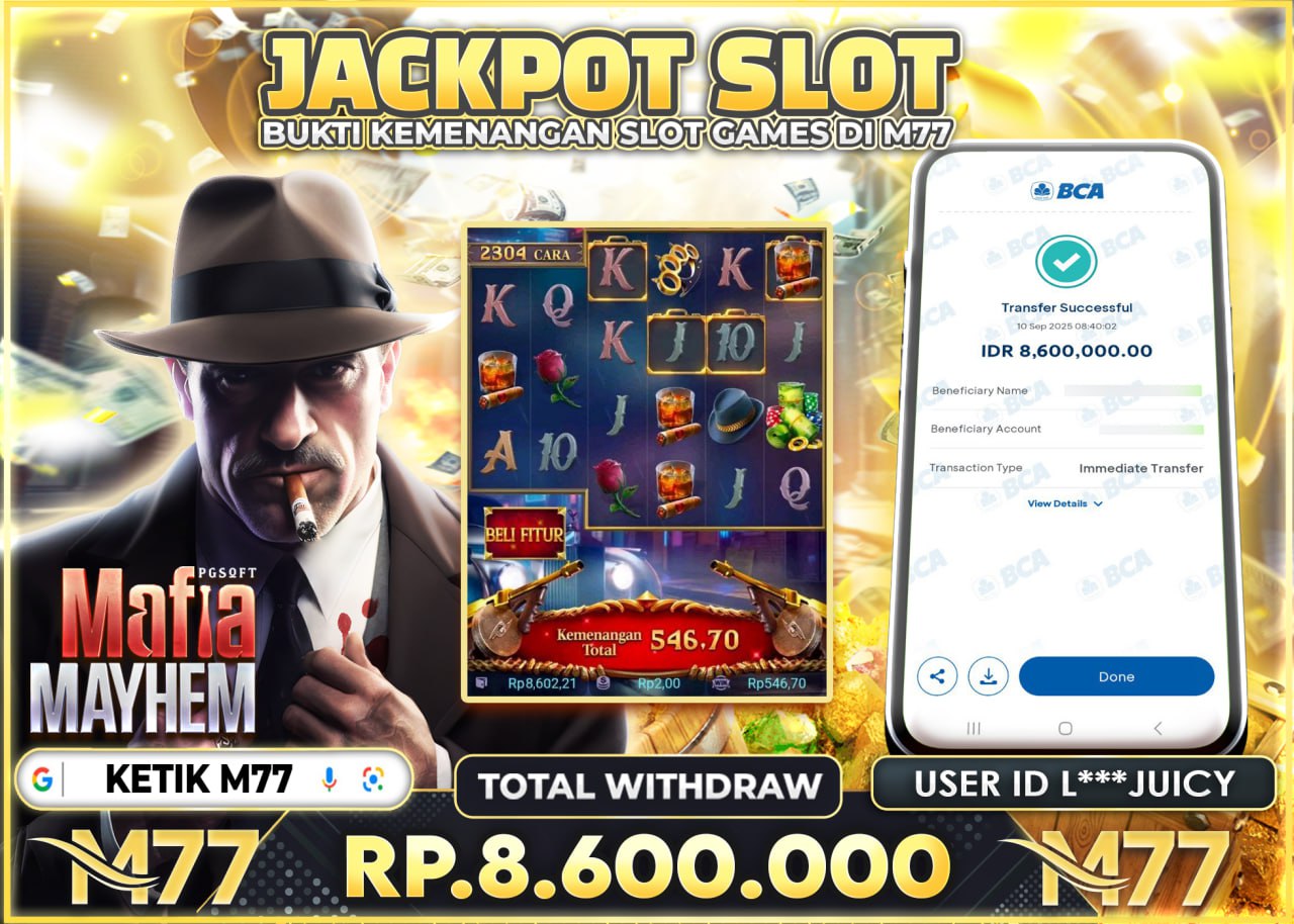L***JUICY JACKPOT MAFIA MAYHEM Rp.8.600.000 - LUNAS