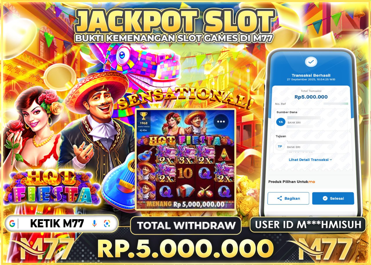 M***HMISUH JACKPOT HOT FIESTA Rp.5.000.000 - LUNAS