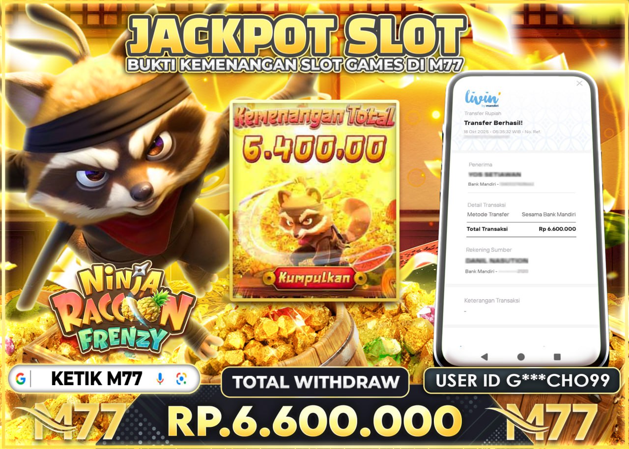G***CHO99 JACKPOT NINJA RACCON Rp.6.600.000 - LUNAS